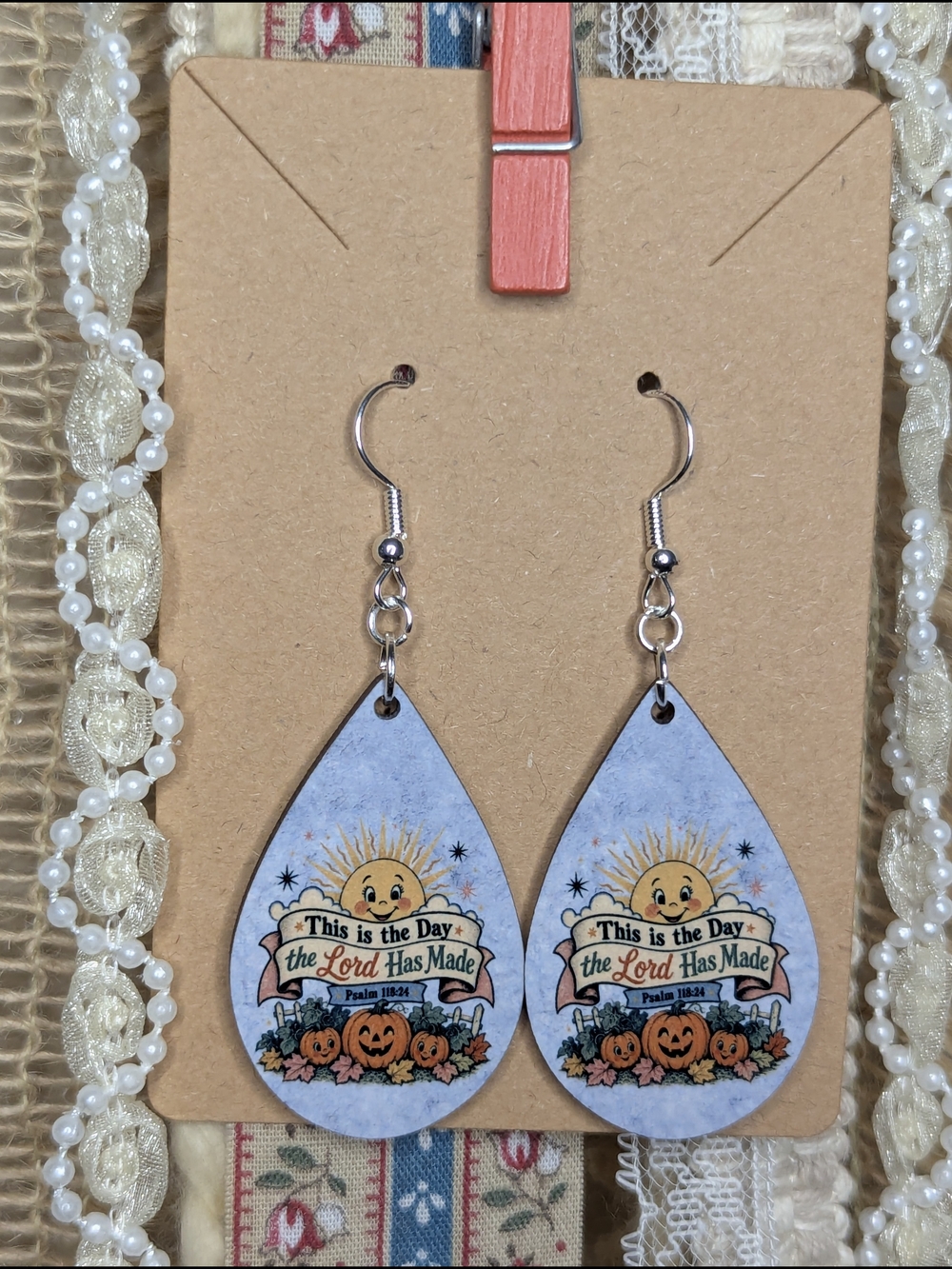 Religious Fall Teardrop Earrings "This Is The Day The Lord Has Made"